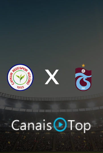 Çaykur Rizespor x Trabzonspor – Ao Vivo – 26/10/2026 – 13h00